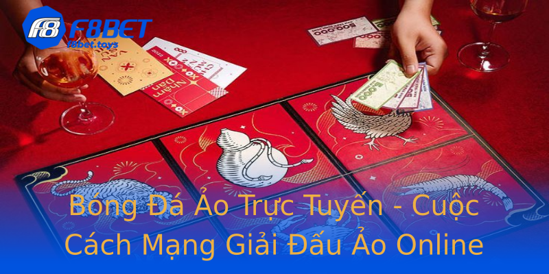 Bóng Đá Ảo Trực Tuyến - Cuộc Cách Mạng Giải Đấu Ảo Online Bóng Đá Ảo Trực Tuyến - Cuộc Cách Mạng Giải Đấu Ảo Online