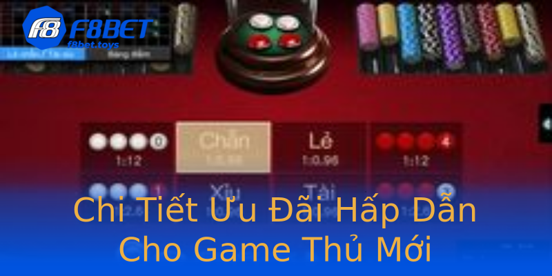 Chi Tiết Ưu Đãi Hấp Dẫn Cho Game Thủ Mới Chi Tiết Ưu Đãi Hấp Dẫn Cho Game Thủ Mới
