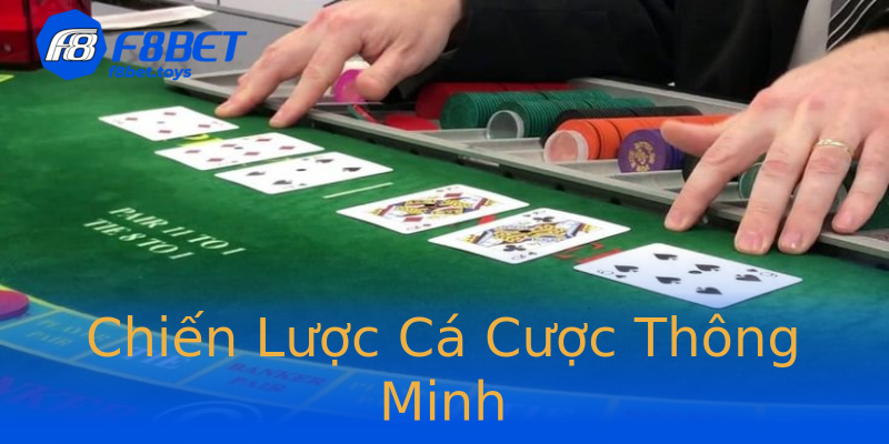 Chiến Lược Cá Cược Thông Minh Chiến Lược Cá Cược Thông Minh